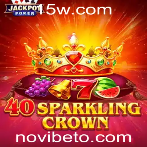 Descubra o Fascinante Universo de 40SparklingCrown com a Novibet